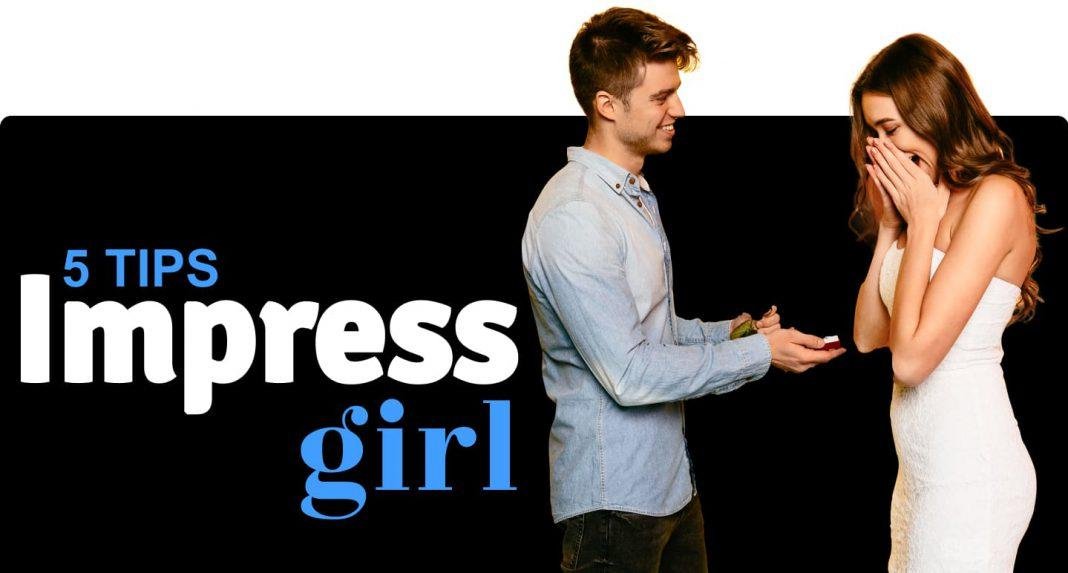 impress a girl