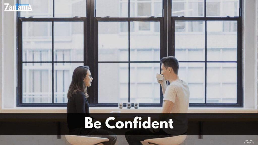 be confident tp impress a girl