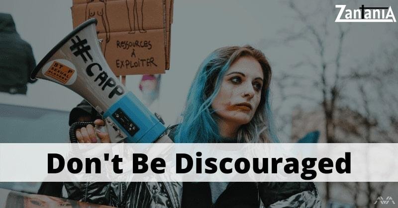 Don't Be Discouraged