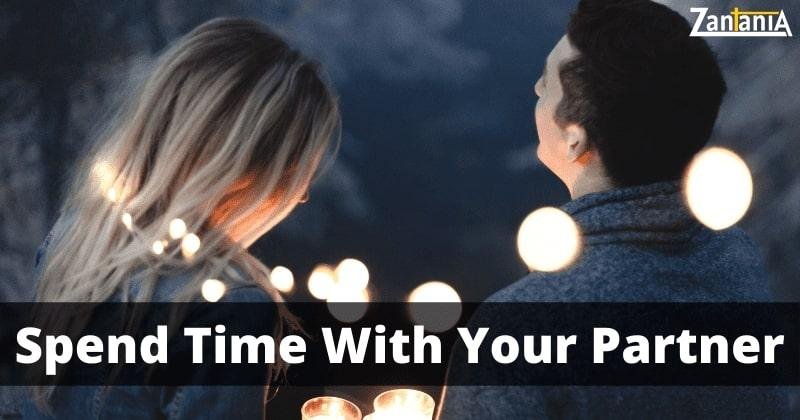 Spend Time With Your Partner