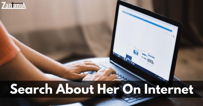 Search about her on Internet