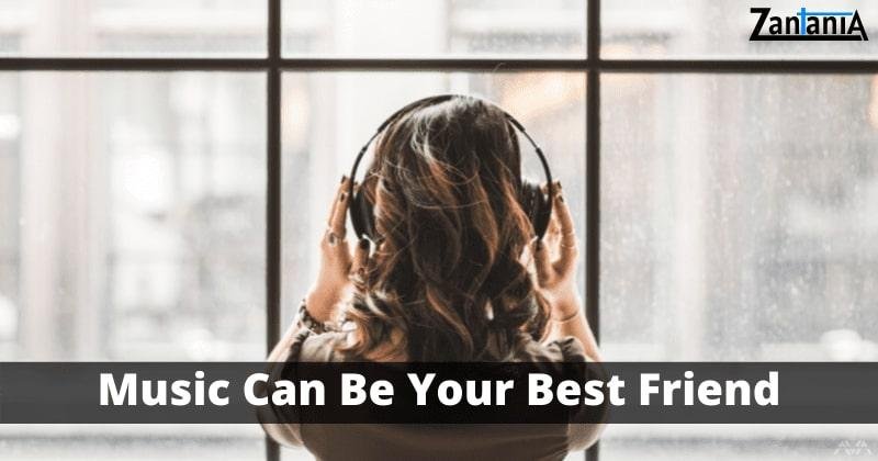 Music Can Be Your Friend
