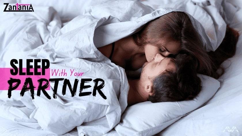 Sleep With Your Partner