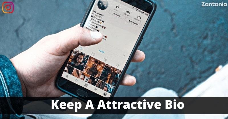 Keep An Attractive Bio