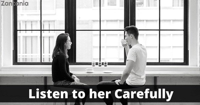 Listen To Her Carefully