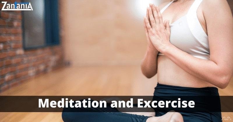 Meditation And Exercises