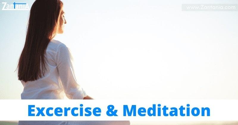Exercise And Meditation