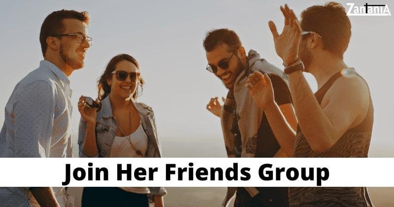 Join her friend group