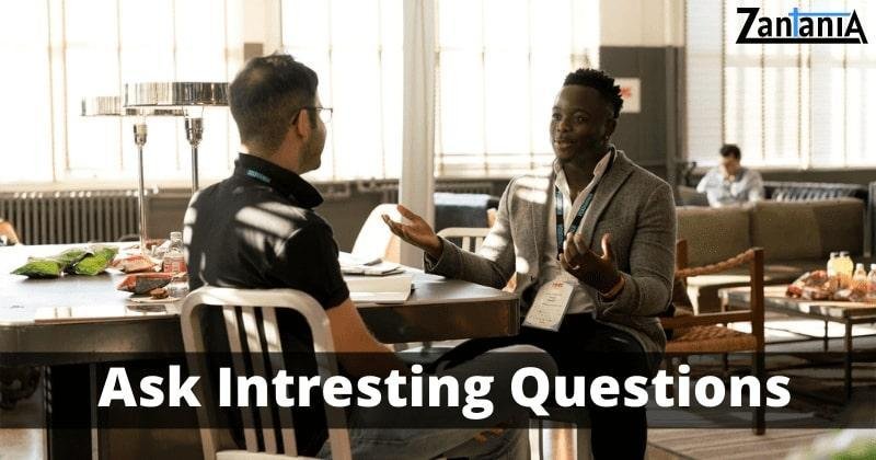 Ask Interesting Questions