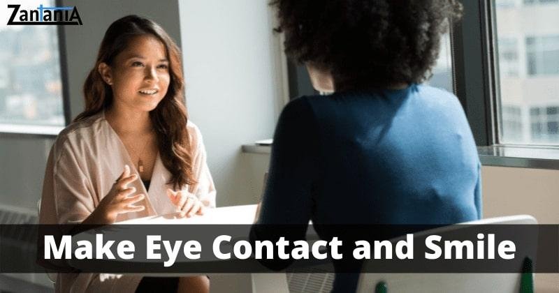 Make Eye Contact & Smile