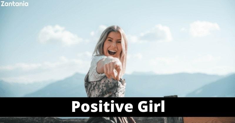 Positive Girl