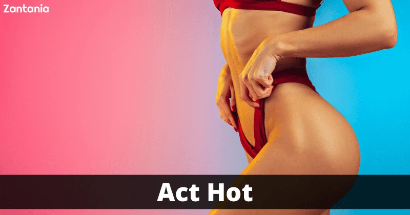 Act Hot