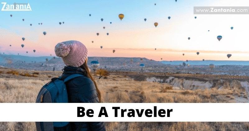 Be A Traveler