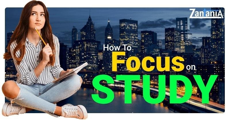 How To Focus On Study
