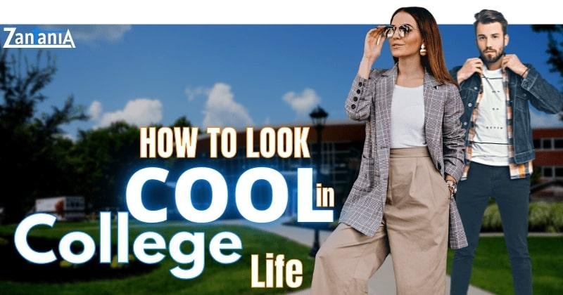 look cool in college