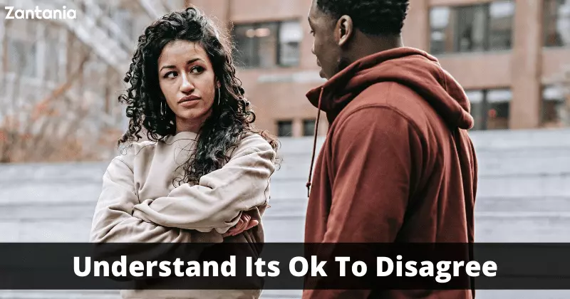 Understand Its Ok To Disagree
