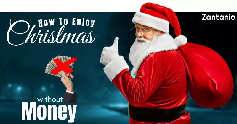 How To Enjoy Christmas Without Money