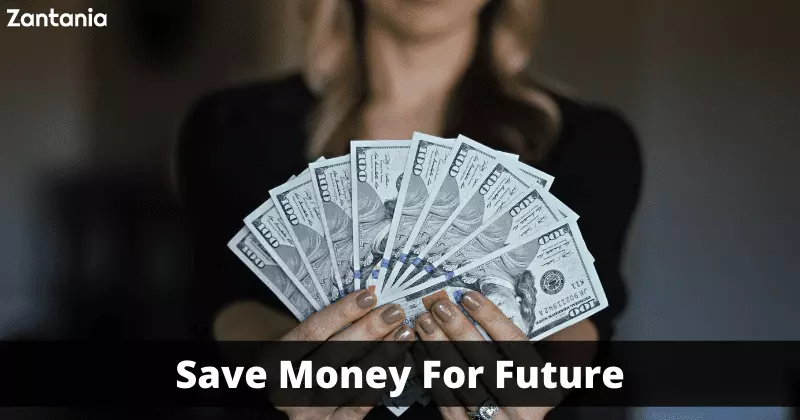 Save Money For Future