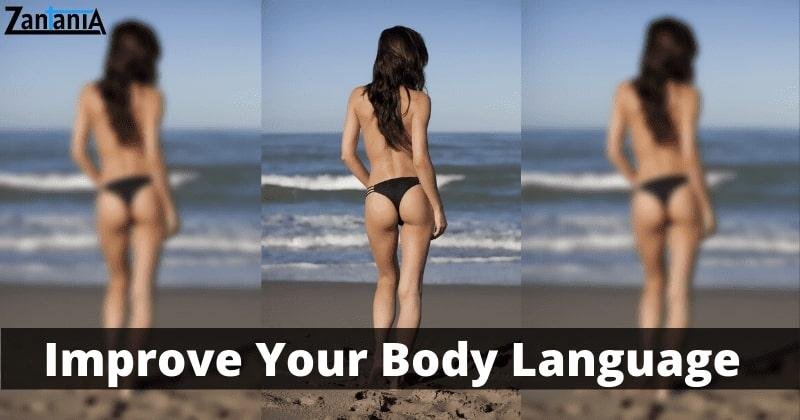 Improve your body language
