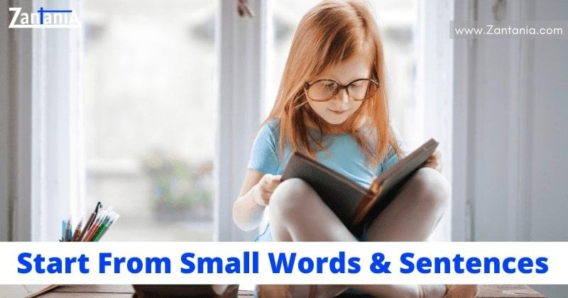 Start From Small Words & Sentences