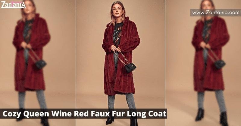 Cozy Queen Wine Red Faux Fur Long Coat