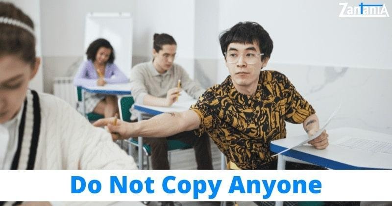 Do Not Copy Anyone