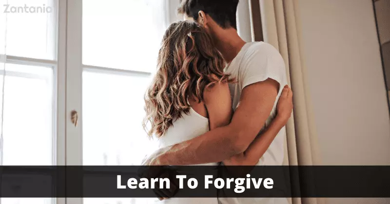 Learn To Forgive