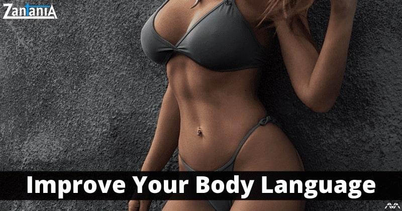Improve Your Body Language
