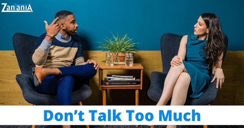 Don’t Talk Too Much
