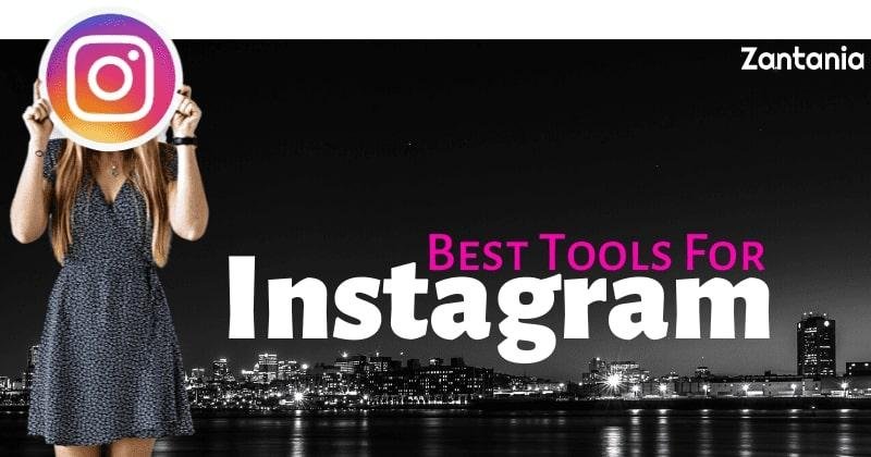 best tools for Instagram