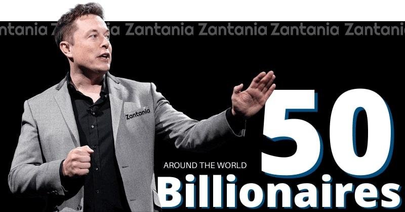50 Billionaire around the world